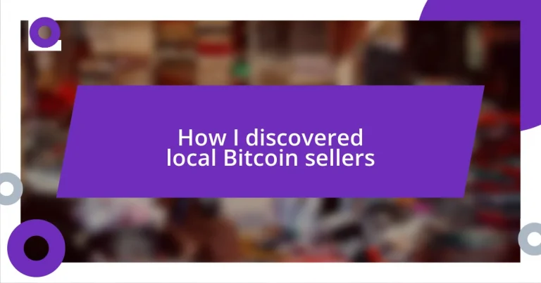 How I discovered local Bitcoin sellers