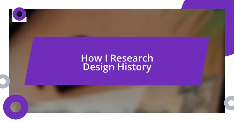 How I Research Design History