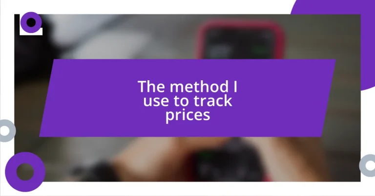 The method I use to track prices